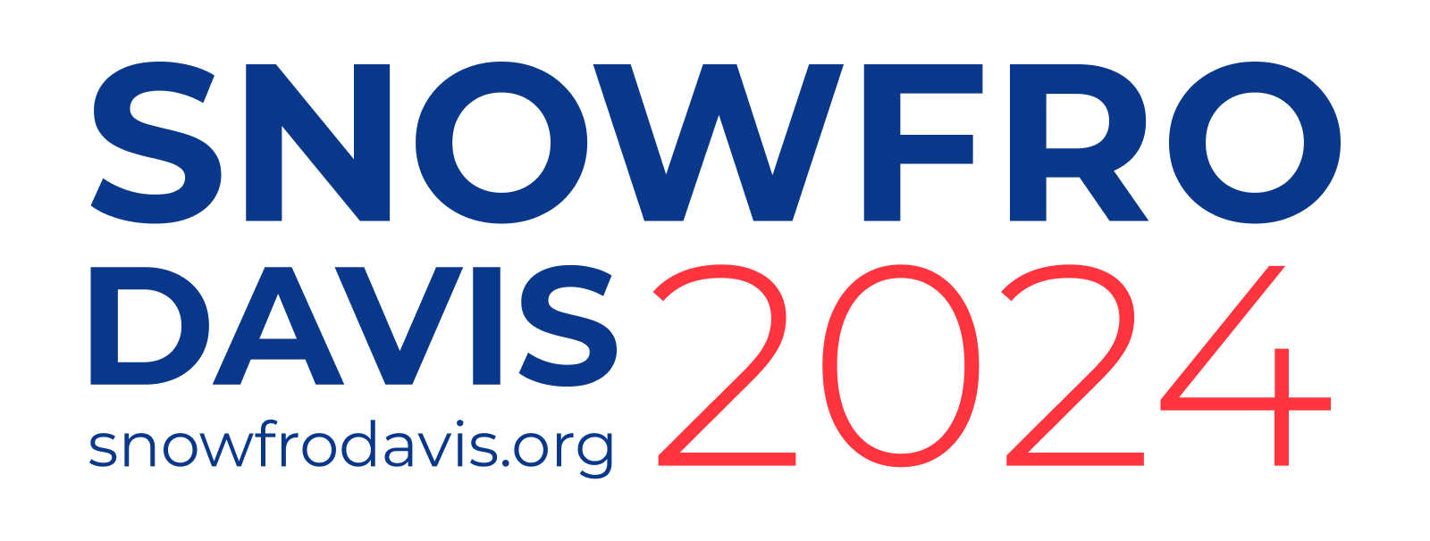 Snowfro Davis 2024 campaign lockup